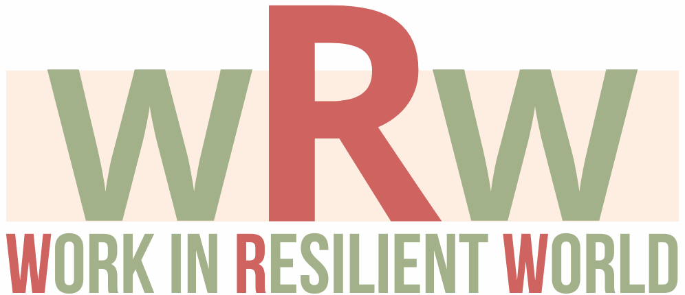 Work in Resilient World